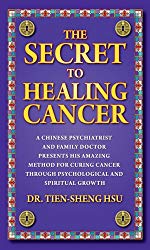 Dr. Hsu - The Secret of Healing Cancer